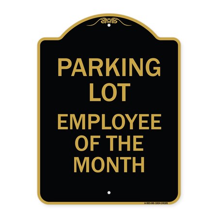Signmission Designer Series Sign-Employee of Month, Black & Gold Aluminum Sign, 18" x 24", BG-1824-24105 A-DES-BG-1824-24105